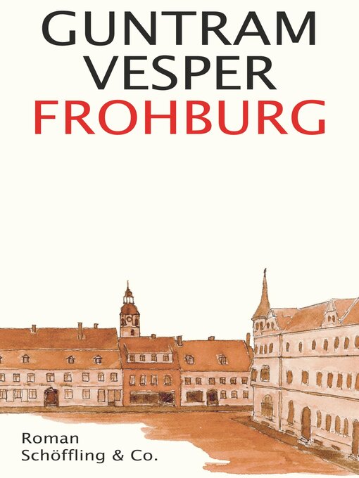 Title details for Frohburg by Guntram Vesper - Available